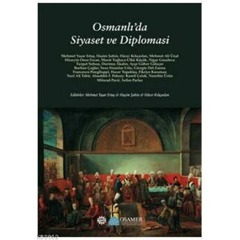 Osmanlı'da Siyaset Ve Diplomasi Haşim Şahin