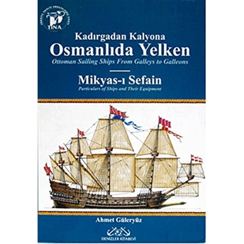 Osmanlıda Yelken Ahmet Güleryüz