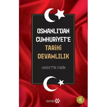 Osmanlı'dan Cumhuriyet'e Tarihi Devamlılık Vahdettin Engin