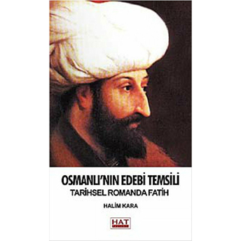 Osmanlı'nın Edebi Temsili