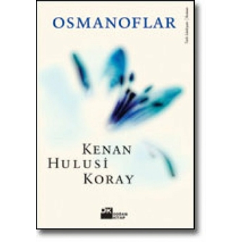 Osmanoflar Kenan Hulusi Koray