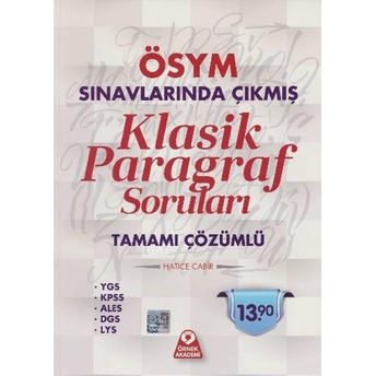 Ösym Sınavlarında Çıkmış Klasik Paragraf Soruları Tamamı Çözümlü Hatice Cabir