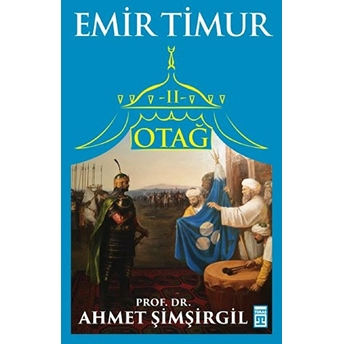 Otağ 2 - Emir Timur Ahmet Şimşirgil