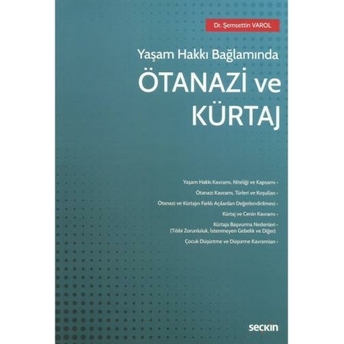 Ötanazi Ve Kürtaj Şemsettin Varol