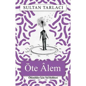 Öte Alem Sultan Tarlacı