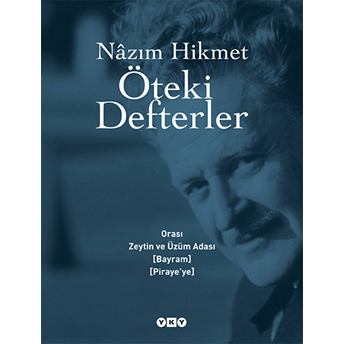 Öteki Defterler Ciltli Nazım Hikmet Ran