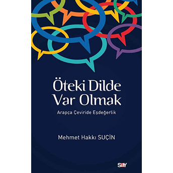 Öteki Dilde Var Olmak Mehmet Hakkı Suçin