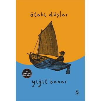 Öteki Düşler Yiğit Bener