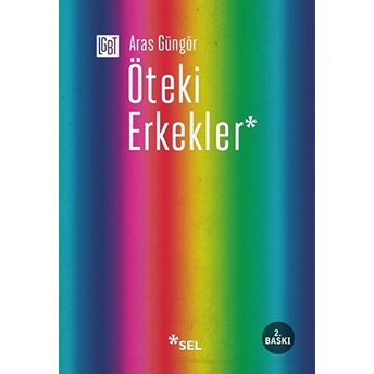 Öteki Erkekler Aras Güngör