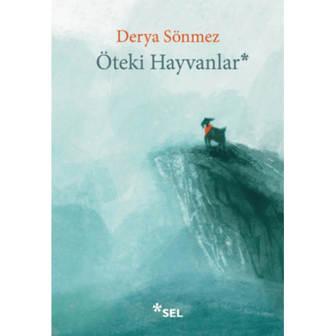 Öteki Hayvanlar Derya Sönmez