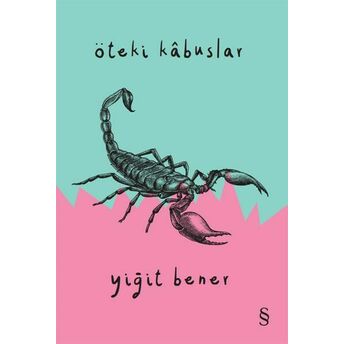 Öteki Kabuslar Yiğit Bener