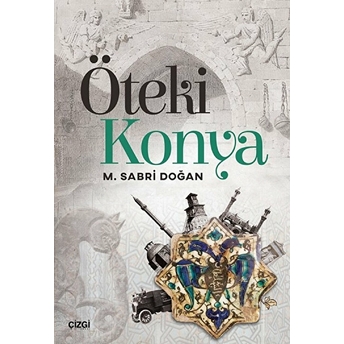 Öteki Konya M. Sabri Doğan