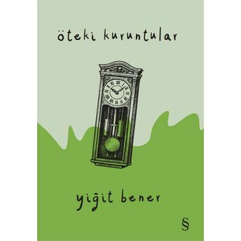 Öteki Kuruntular Yiğit Bener