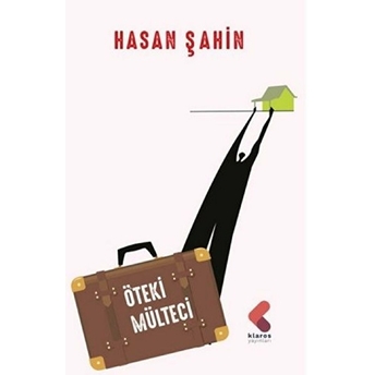 Öteki Mülteci Hasan Şahin