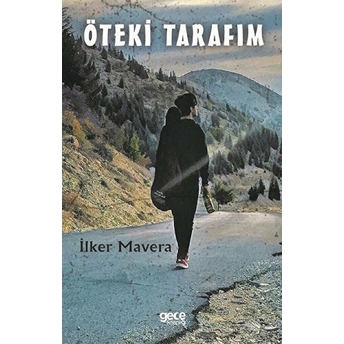 Öteki Tarafım - Ilker Manevra