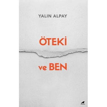 Öteki Ve Ben Yalın Alpay