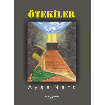 Ötekiler - Ayşe Nart