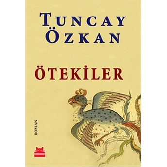 Ötekiler Tuncay Özkan