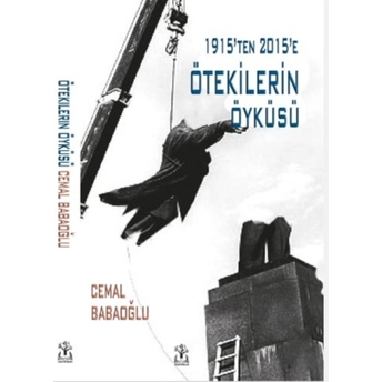 Ötekilerin Öyküsü Cemal Babaoğlu