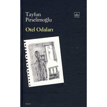 Otel Odaları Tayfun Pirselimoğlu