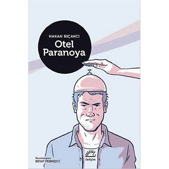 Otel Paranoya Hakan Bıçakcı