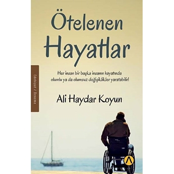 Ötelenen Hayatlar