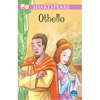 Othello / Gençler Için Shakespeare William Shakespeare