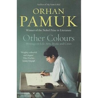 Other Colours Orhan Pamuk