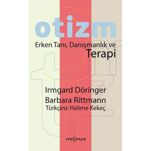 Otizm Erken Tanı, Danışmanlık Ve Terapi