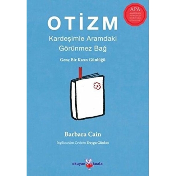 Otizm: Kardeşimle Aramdaki Görünmez Bağ