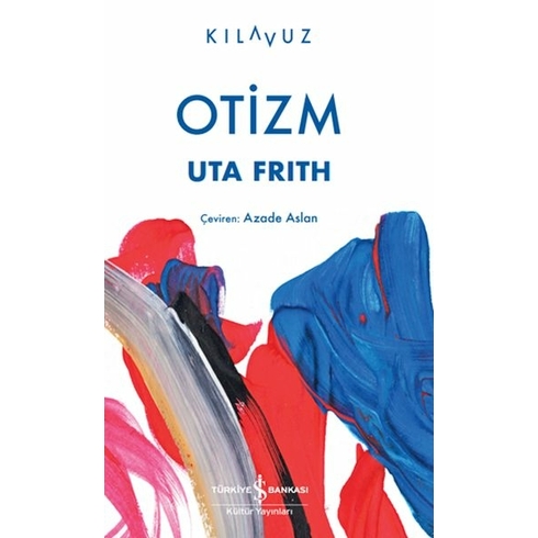 Otizm Uta Frıth