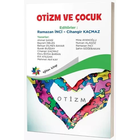 Otizm Ve Çocuk Ramazan Inci