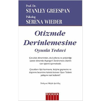 Otizmde Derinlemesine Serena Wieder