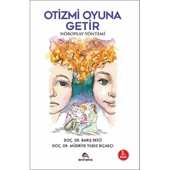 Otizmi Oyuna Getir - Barış Ekici