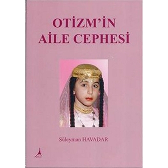 Otizm'in Aile Cephesi