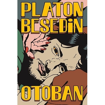 Otoban - Platon Besedin