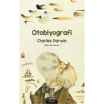 Otobiyografi (Charles Darwin) Charles Darwin