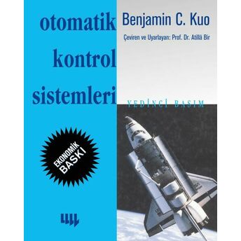 Otomatik Kontrol Sistemleri (Siyah-Beyaz Ekonomik Baskı) Benjamin Kuo