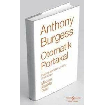 Otomatik Portakal Anthony Burgess