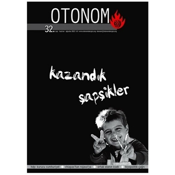 Otonom Dergisi Sayı : 32 Haziran-Ağustos 2015