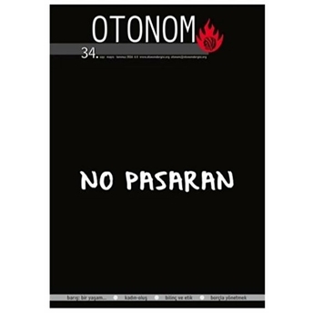 Otonom Dergisi Sayı : 34 Mayıs-Temmuz 2016