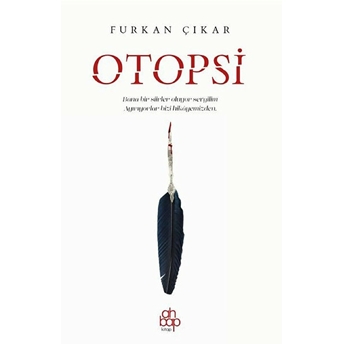 Otopsi Furkan Çıkar