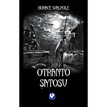 Otranto Şatosu Horace Walpole