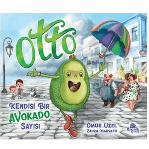 Otto: Kendisi Bir Avakado Sayısı Ömür Uzel