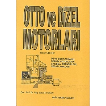 Otto Ve Dizel Motorları Heinz Grohe