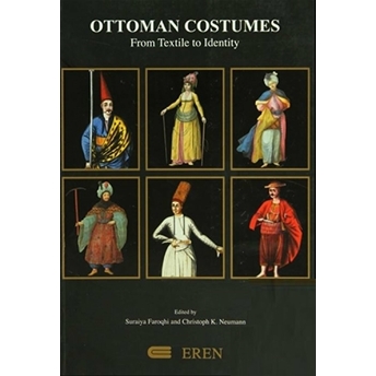 Ottoman Costumes Suraiya Faroqhi