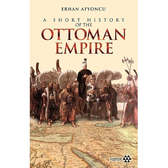 Ottoman Empire Erhan Afyoncu