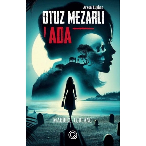 Otuz Mezarlı Ada (Poster Hediyeli) Maurice Leblanc