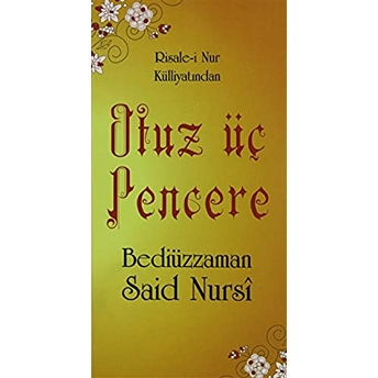 Otuz Üç Pencere (Cep Boy, Kod: 0182) - Bediüzzaman Said Nursi