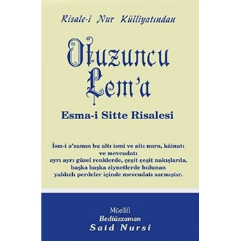 Otuzuncu Lem'a Esma-I Sitte Risalesi - Orta Boy (Kod:411)